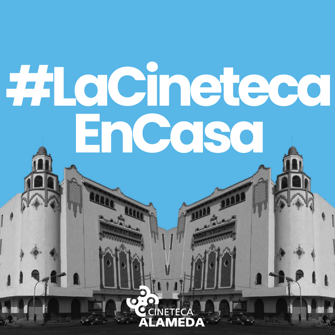 “Cineteca en Casa” nuevo proyecto de difusión cinematográfica