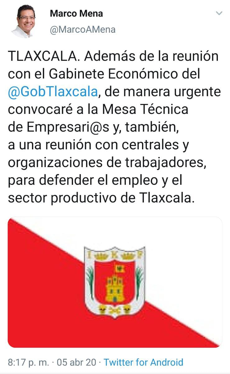 Desde Tlaxcala: Marco Mena llamará a empresarios y trabajadores a cuidar la planta productiva y el empleo