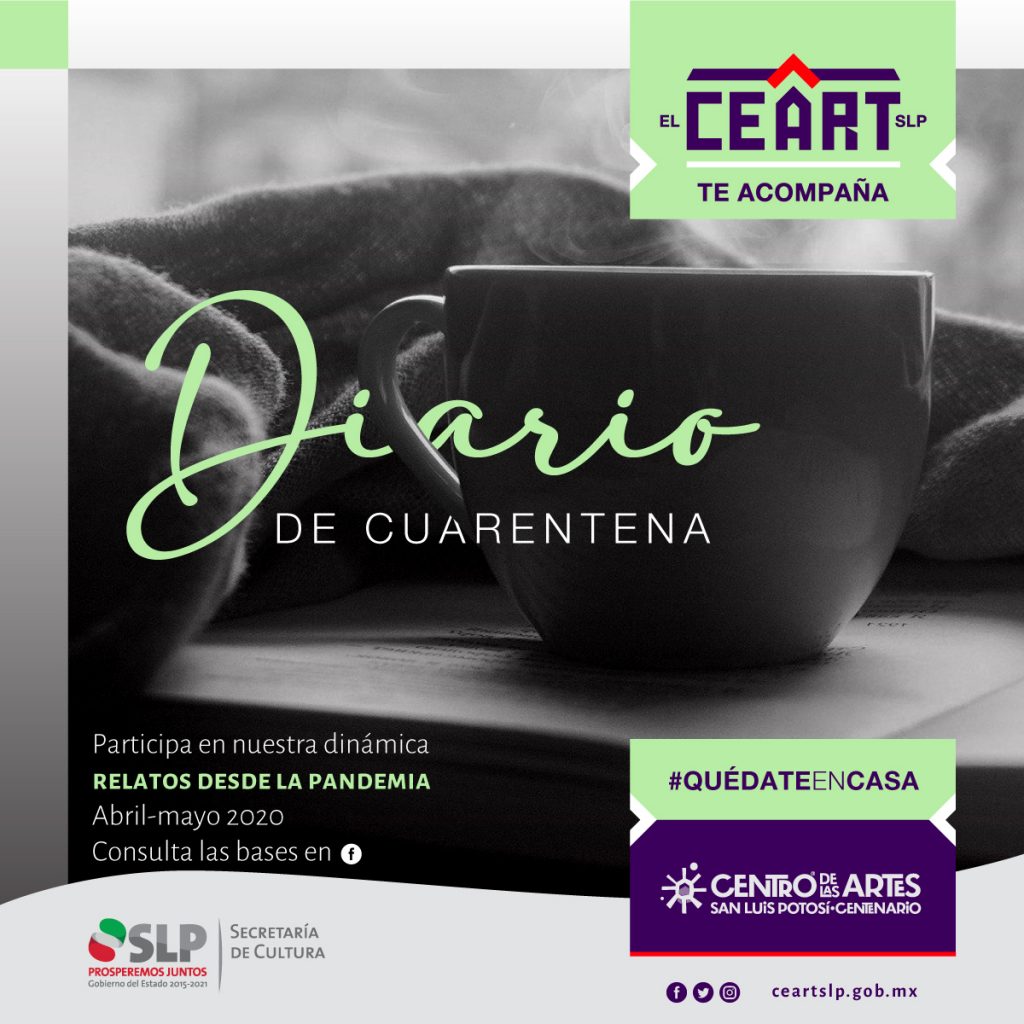 CEARTSLP abre convocatoria para “Diario de una cuarentena”