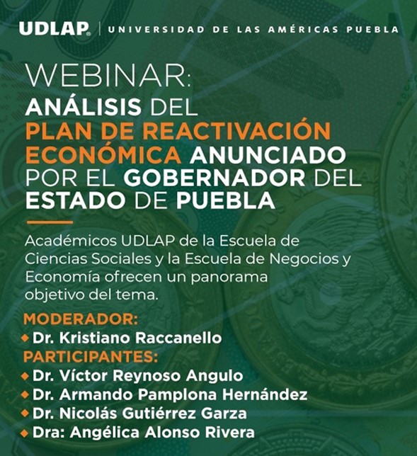 Académicos UDLAP analizan Plan de Reactivación Económica propuesto por Gobernador de Puebla