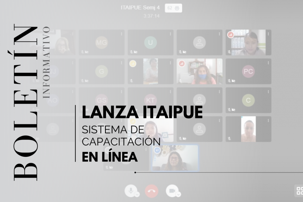 Lanza ITAIPUE sistema de cursos en línea.