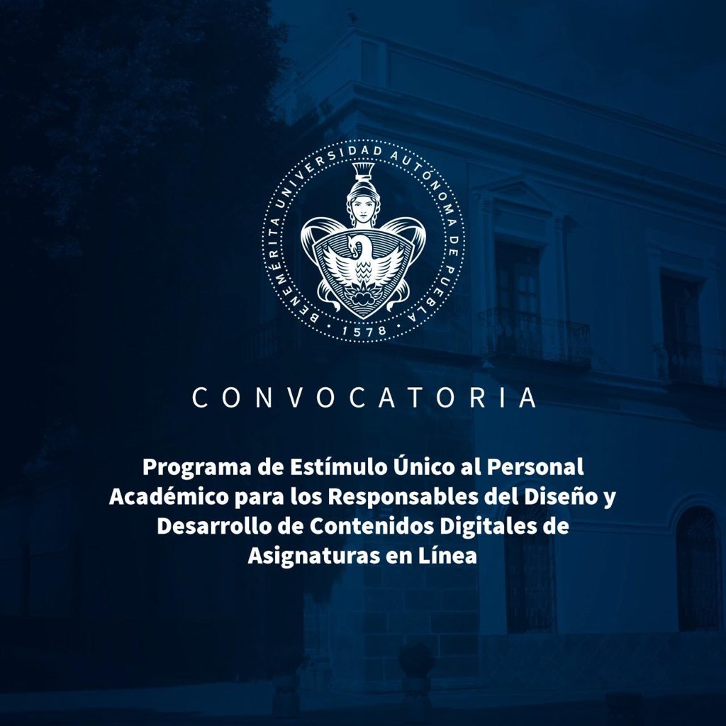 BUAP emite convocatoria para el Estímulo Único al Personal Académico para los Responsables del ...