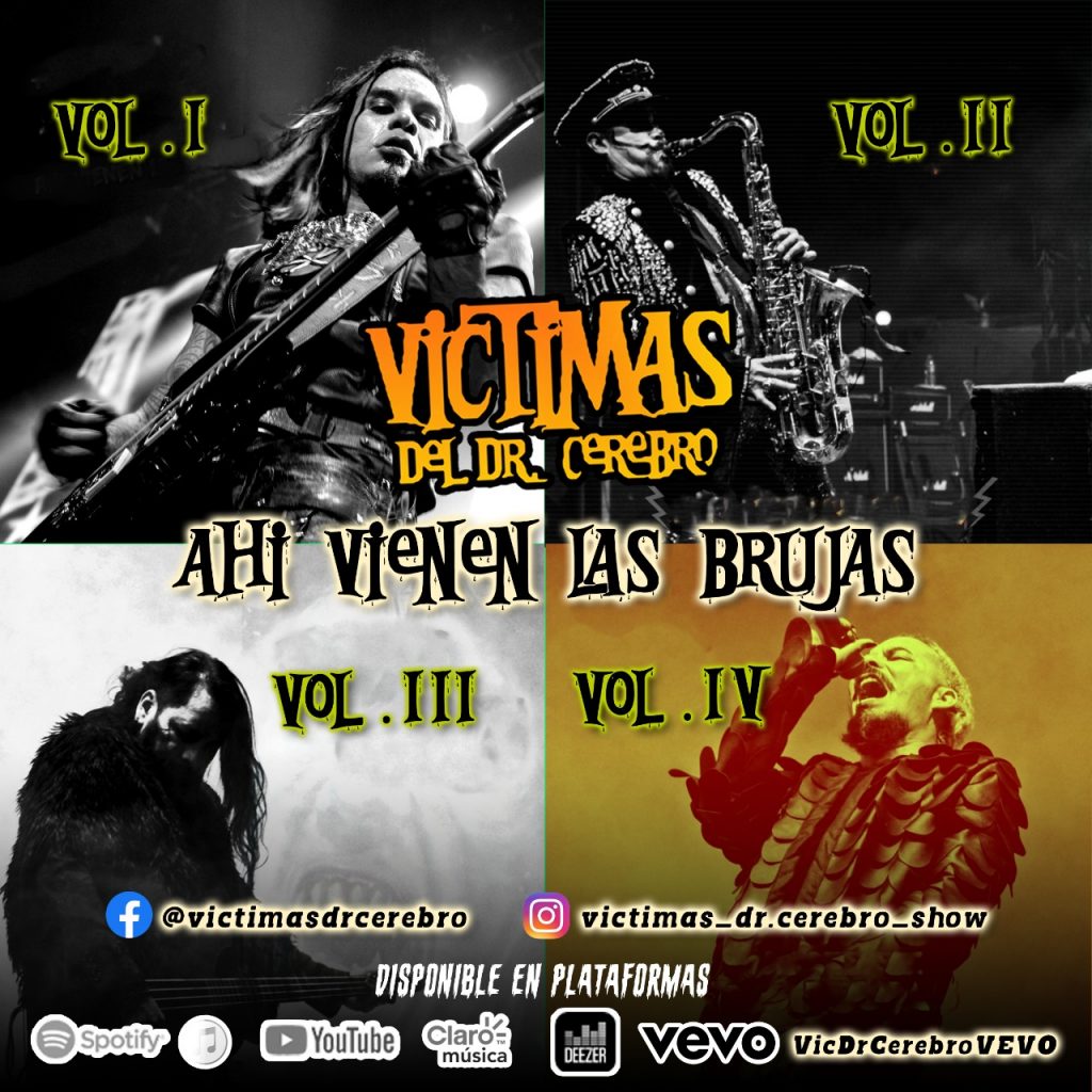 Víctimas del Dr. Cerebro finalizan sus EP’s, lanzando “XXXI Aniversario Ahí Vienen las Brujas (Vol. 4.)”