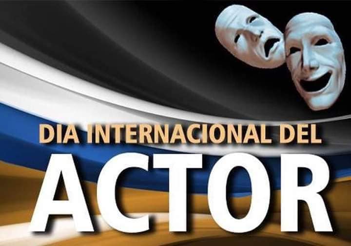 26 de agosto: “Día Internacional del Actor”