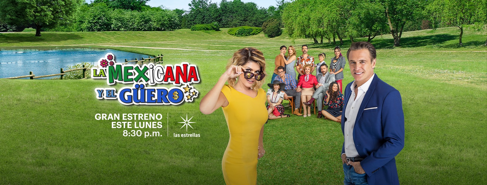 Hoy lunes 17 de agosto se estrena la telenovela “La Mexicana y el Güero”, a las 20:30 horas por “las estrellas”