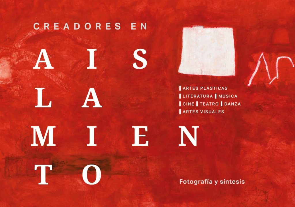 “Creadores en Aislamiento”: libro que reúne la reflexión de más de 120 creadores de 12 países