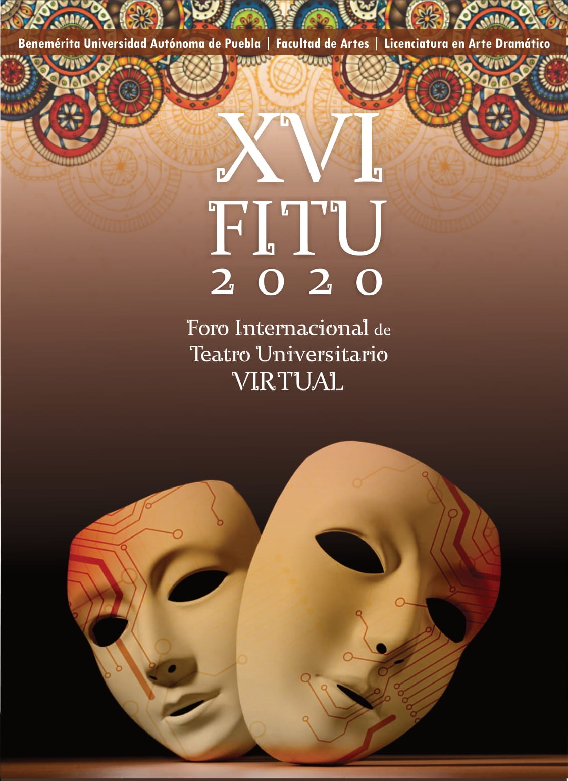 Foro Internacional de Teatro Universitario Virtual en Puebla