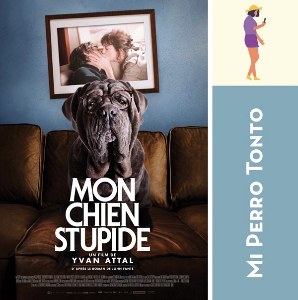 “Mi perro tonto” de Yvan Attal es el quinto título dado a conocer del 24º. Tour de Cine Francés