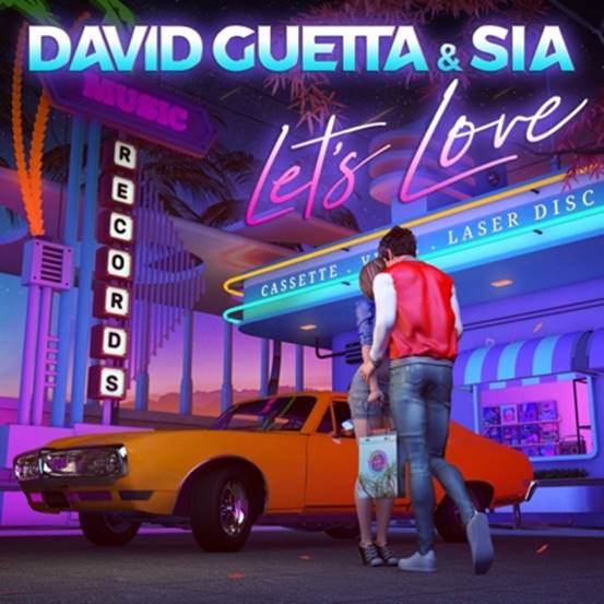 David Guetta y Sia lanzaron “Let’s Love” su nueva colaboración musical