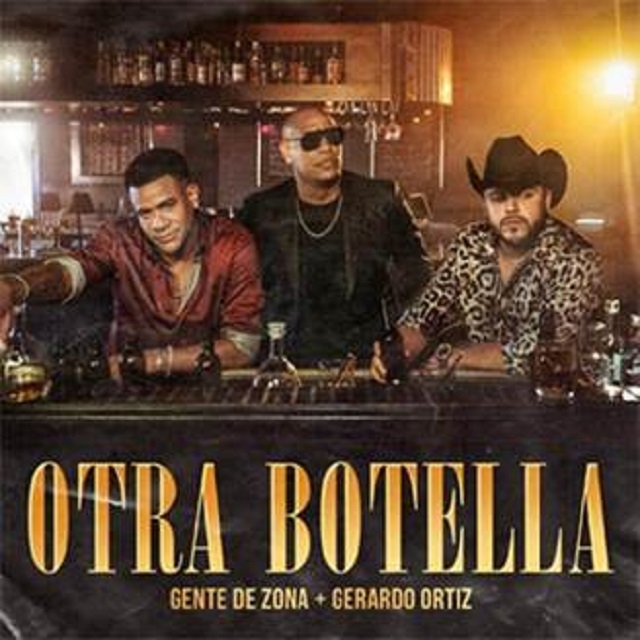 “Otra botella” ft. Gerardo Ortiz, nuevo sencillo del dueto cubano Gente de Zona