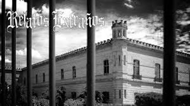 Relatos Extraños – El Palacio Negro de Lecumberri