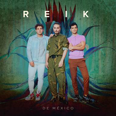 Para festejar el mes patrio, Reik lanzó su EP “De México”
