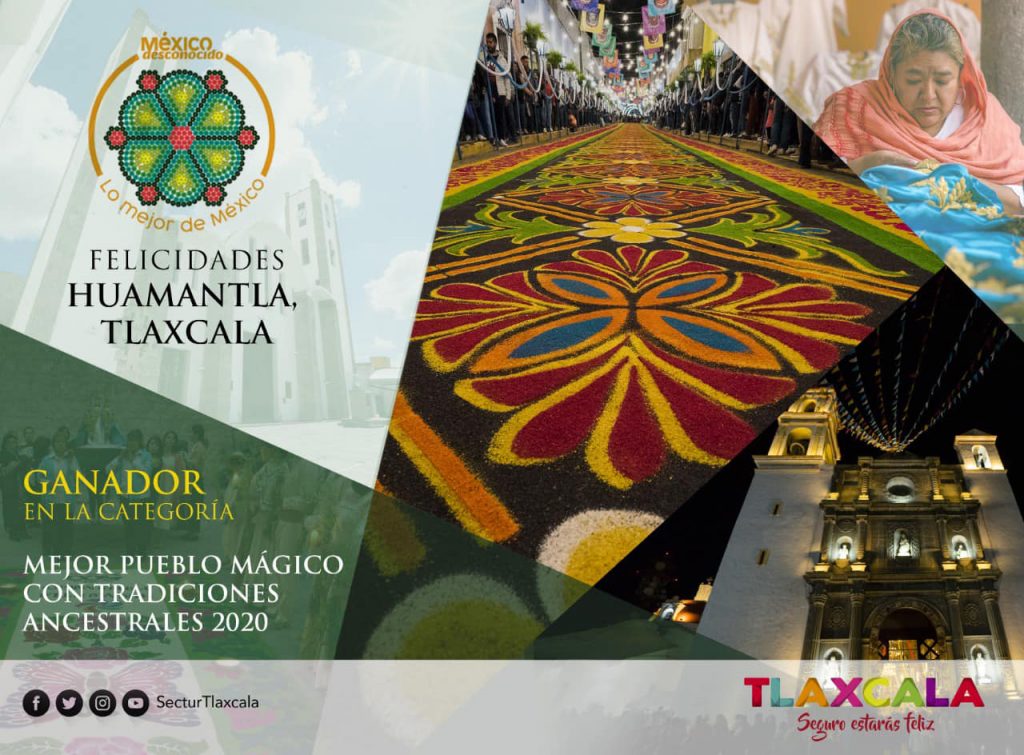 Gana Huamantla premio como mejor pueblo mágico con tradiciones ancestrales