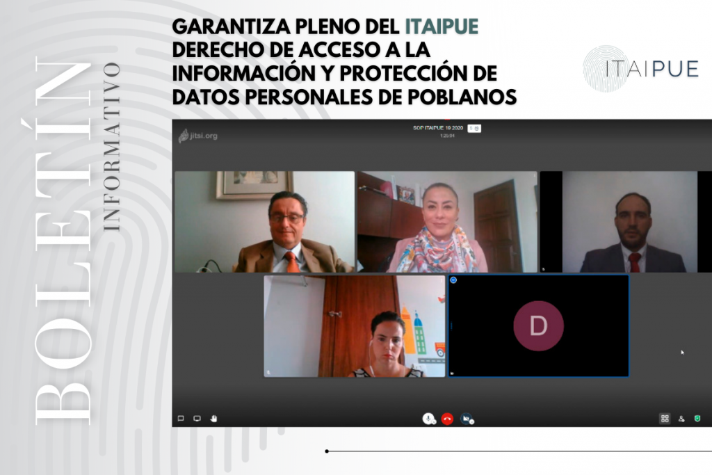 Garantiza pleno del ITAIPUE derecho de acceso a la información y protección de datos personales de poblanos