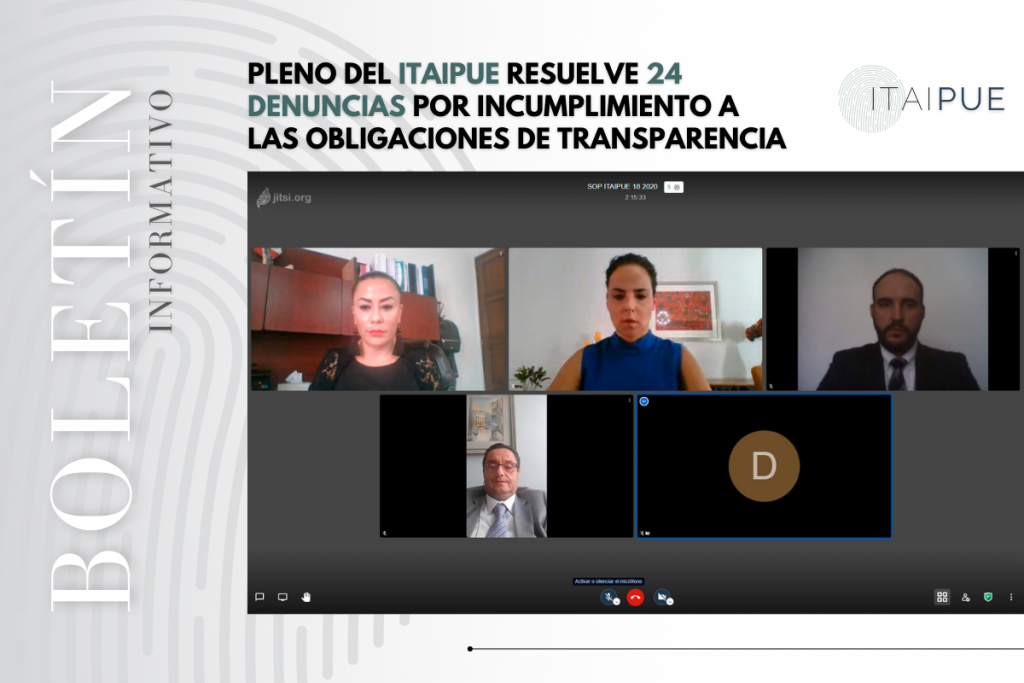 Pleno del ITAIPUE resuelve 24 denuncias por incumplimiento a las obligaciones de transparencia