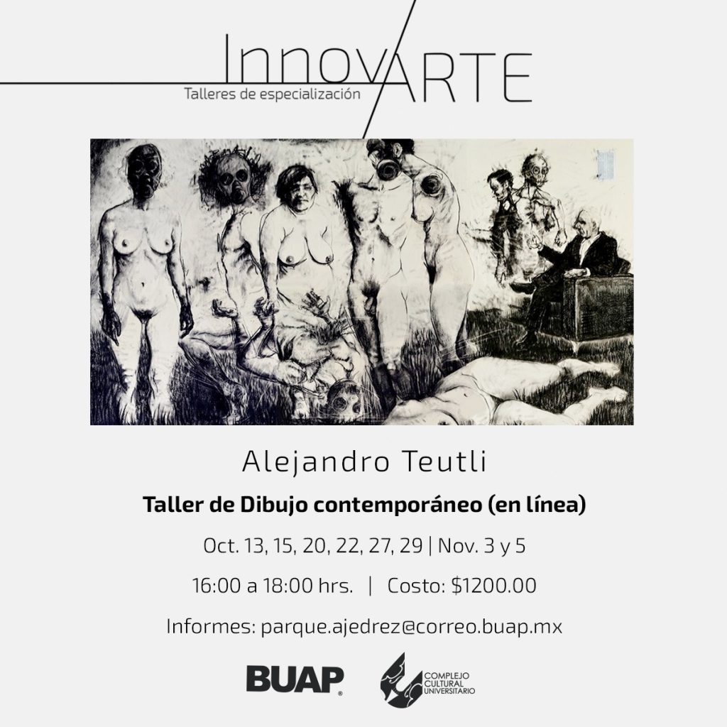 El Artista Alejandro Teutli impartirá taller de dibujo contemporáneo en el CCU BUAP 