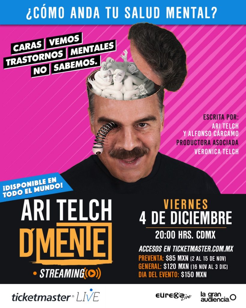 El primer actor Ari Telch vuelve a presentar “D’Mente” vía streaming