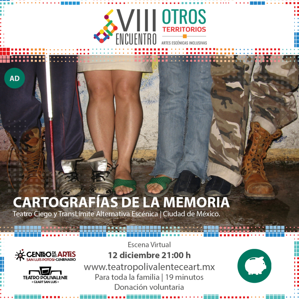 Encuentro otros territorios, Artes escénicas inclusivas en Vivo el arte