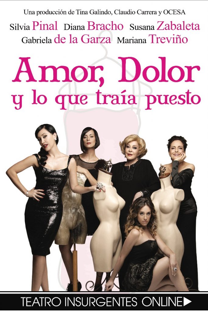 La obra “Amor, dolor y lo que traía puesto” se volverá a transmitir vía streaming
