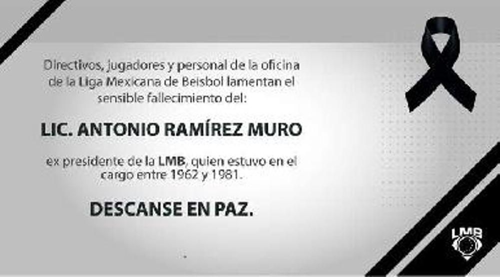 Muere Antonio Ramírez Muro, ex presidente de la Liga Mexicana de Beisbol
