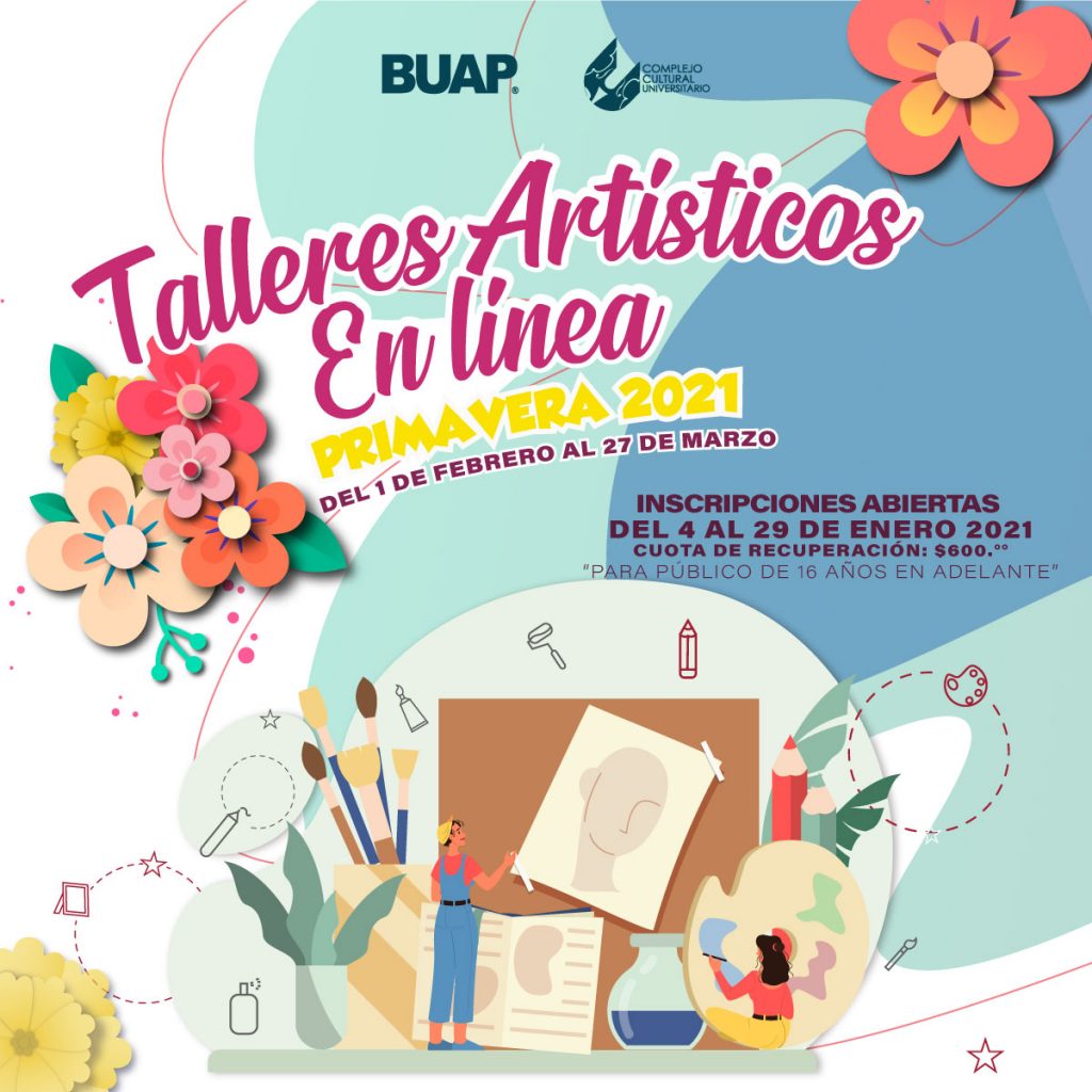 CCU BUAP abre talleres artísticos en línea para adolescentes y adultos.