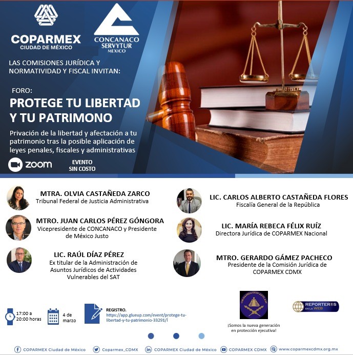 Coparmex CdMex realizará foro “protege tu Libertad y tu Patrimonio”
