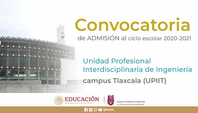 15 de febrero, último día para registrarse a las ingenierías y licenciatura del IPN, Campus Tlaxcala