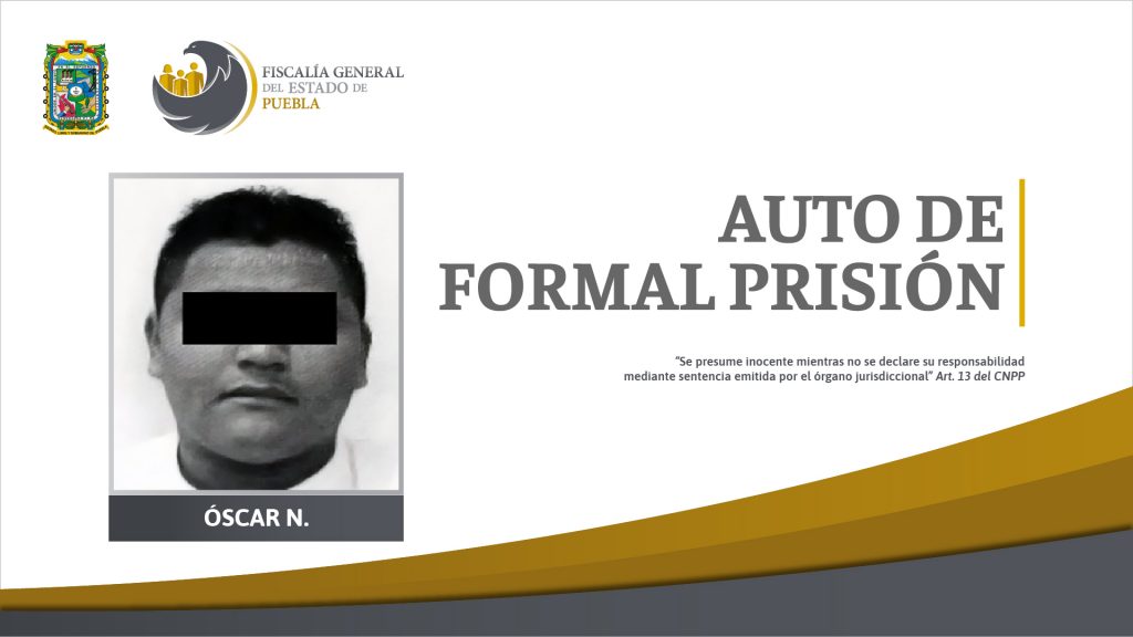 Auto de formal prisión contra Óscar N. “El Jabalí” por secuestro