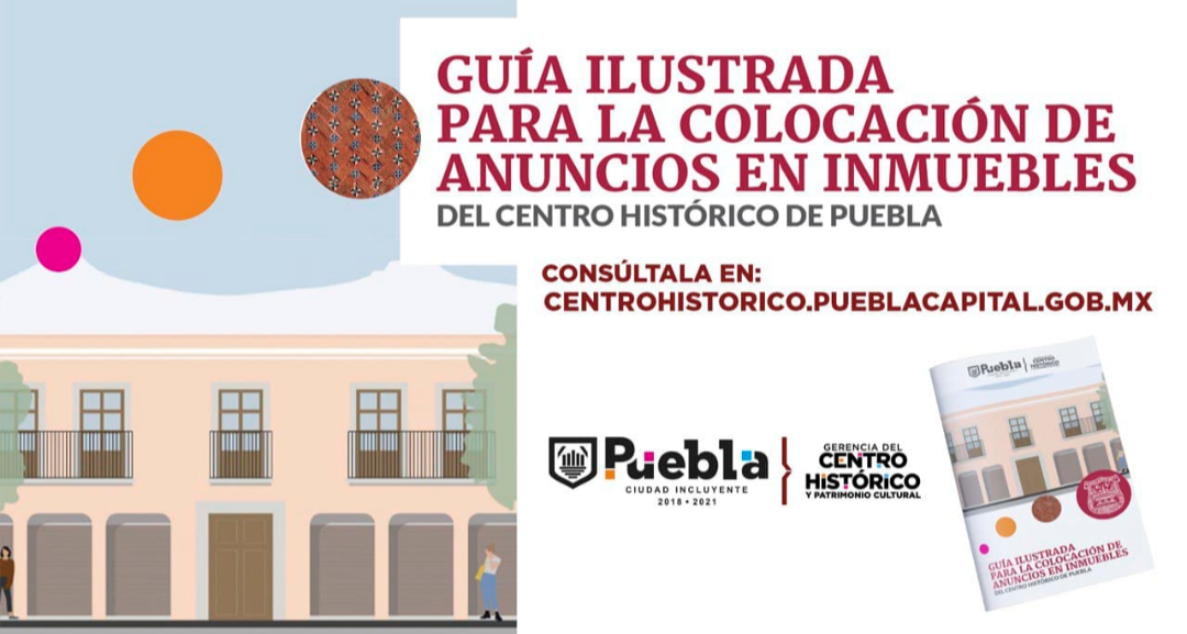 Ayuntamiento de Puebla asesora a empresarios para colocar anuncios en Centro Histórico 