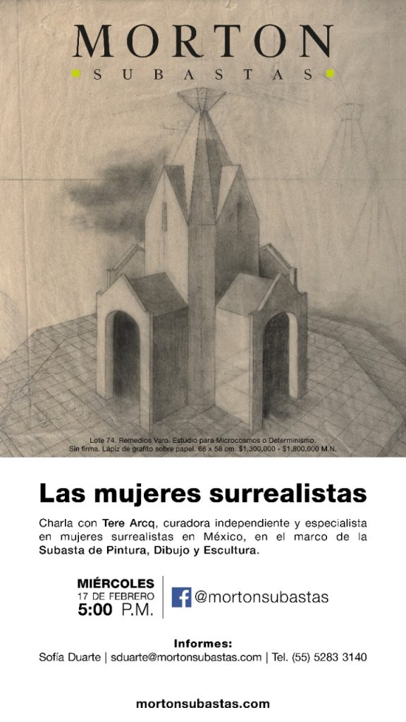 Repuntan mujeres artistas en el mercado del arte  Boceto de Remedios Varo encabeza Subasta de Pintura, Dibujo y Escultura