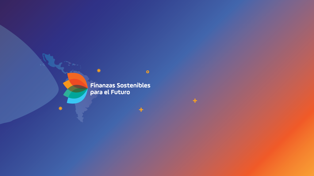 Llaman a construir finanzas más sostenibles en los países de América Latina y el Caribe