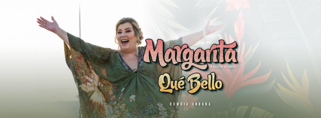 Margarita “La Diosa de la Cumbia” estrena “Qué Bello” en su estilo cumbia-urbana