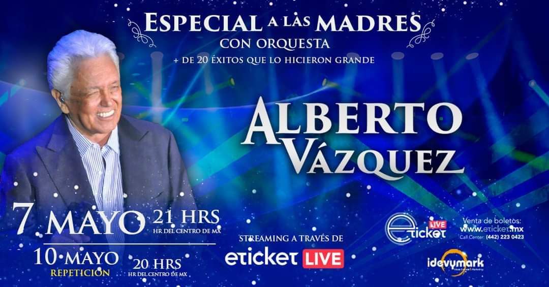 Alberto Vázquez ofrecerá concierto streaming “Show Especial a las Madres”