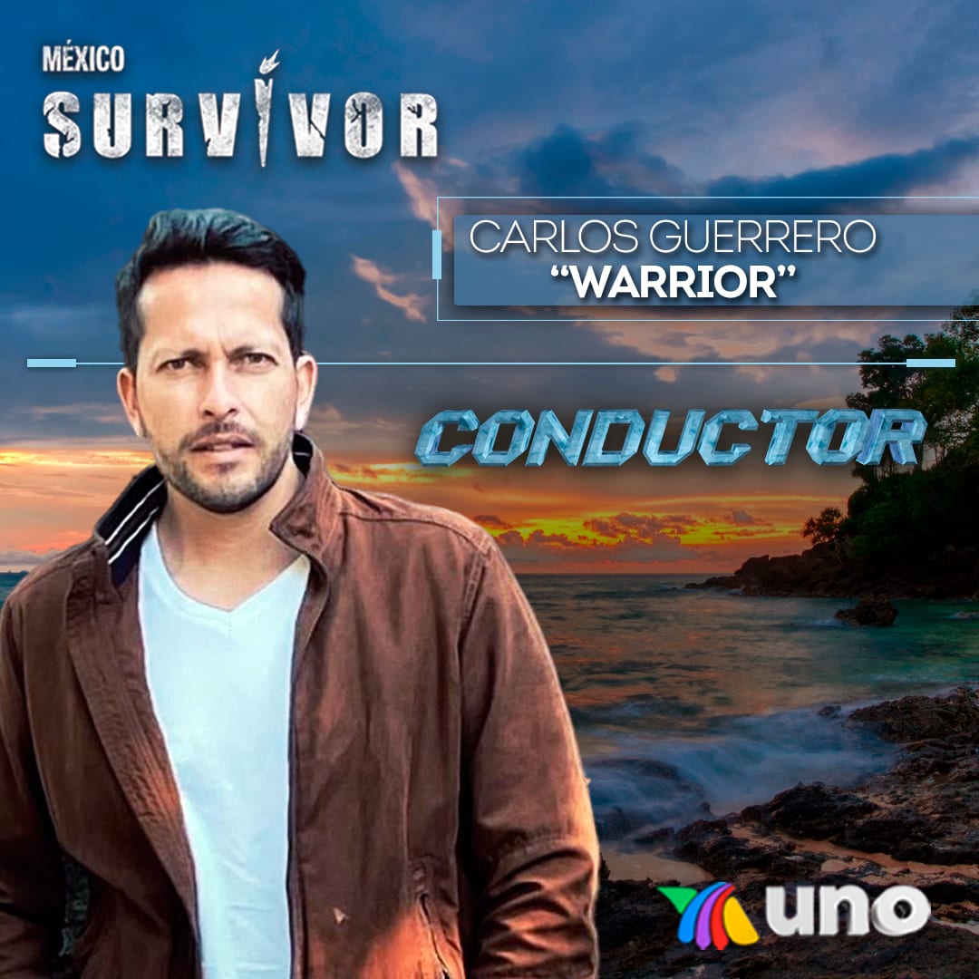 Carlos Guerrero “Warrior”: conductor de la segunda temporada de “Survivor México”