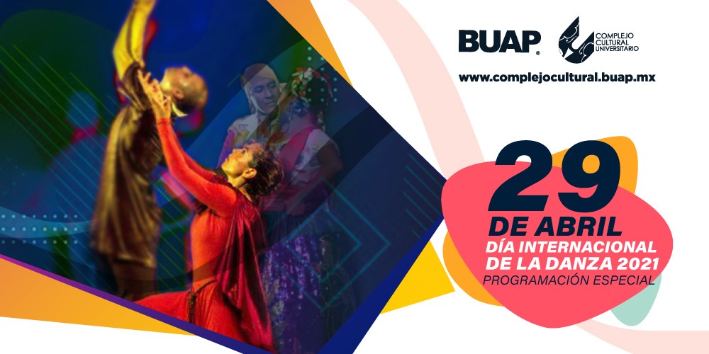 Compañías del CCU BUAP conmemoran el Día Internacional de la Danza
