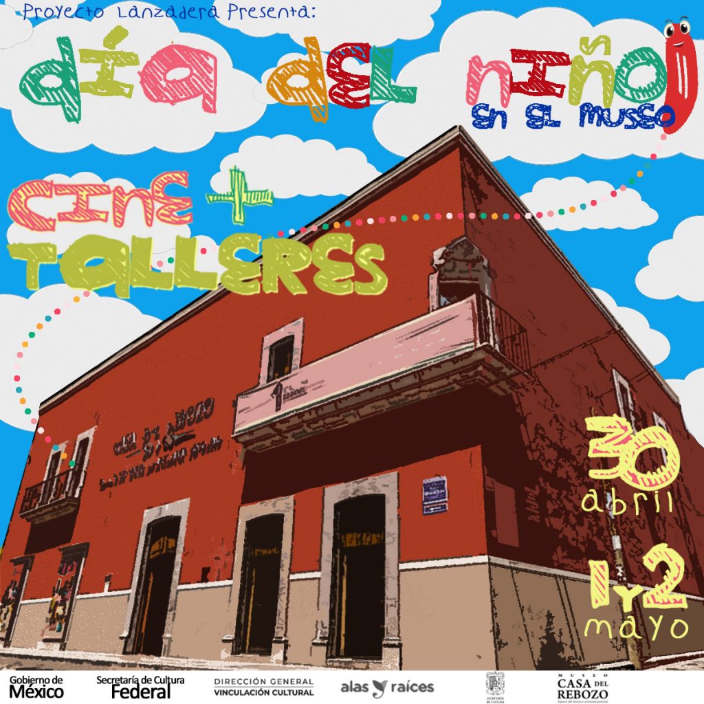 El Museo Casa del Rebozo celebra a las niñas y los niños