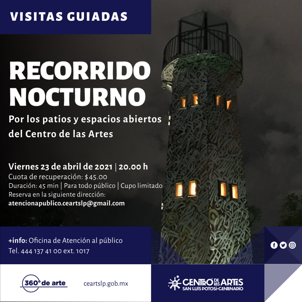 Regresan los recorridos nocturnos al Centro de las Artes