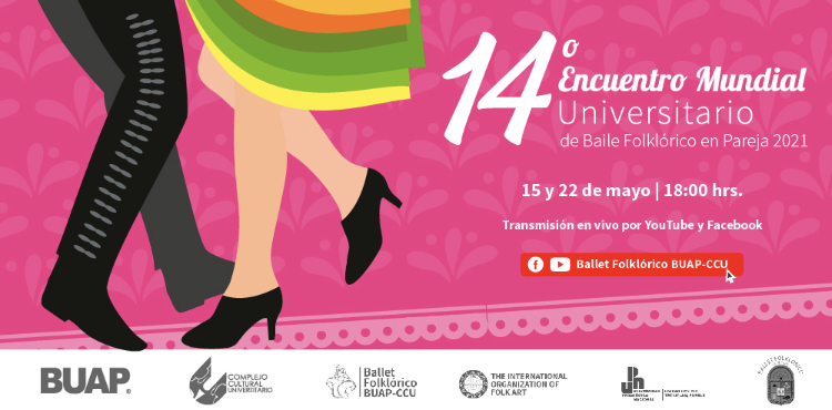 El ballet folklórico BUAP CCU reunirá en línea a bailarines de 12 países