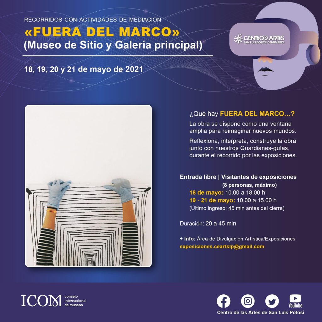 Actividades por el Día Internacional de los Museos en el CEARTSLP