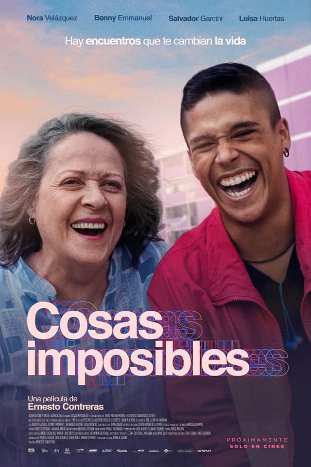La película “Cosas Imposibles” se estrena este jueves 17 de junio en las salas de la república mexicana