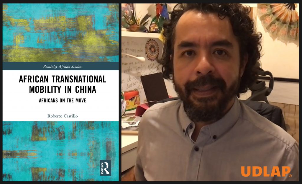 Egresado UDLAP publica libro sobre el flujo migratorio de africanos a China