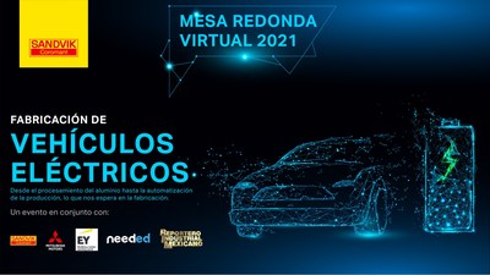 Sandvik Coromant organiza Mesa Redonda Virtual “Fabricación de vehículos eléctricos”