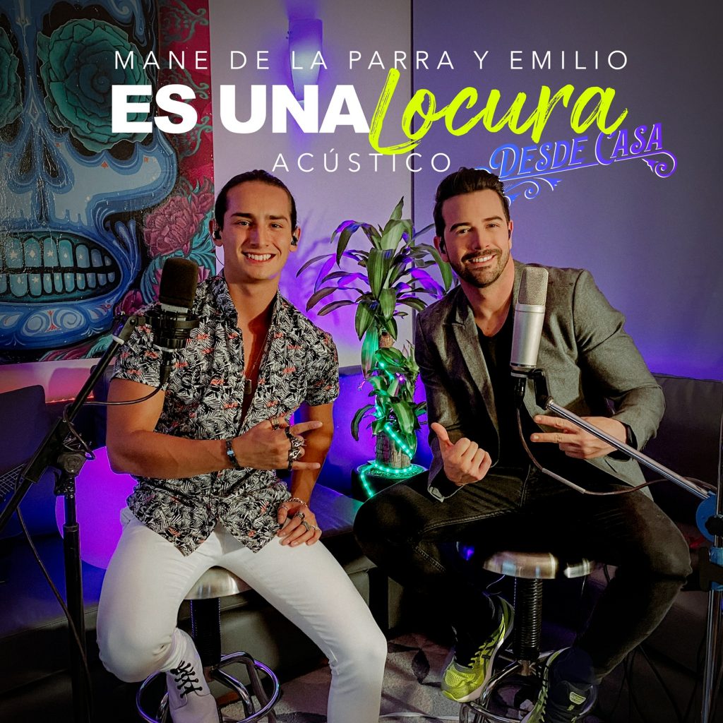 Mane de la Parra y Emilio Osorio lanzaron el acústico de “Es una locura”