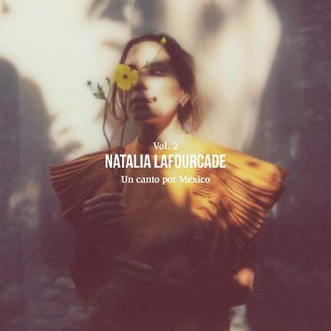Natalia Lafourcade lanzó “Un canto por México Vol. 2”, su nuevo disco