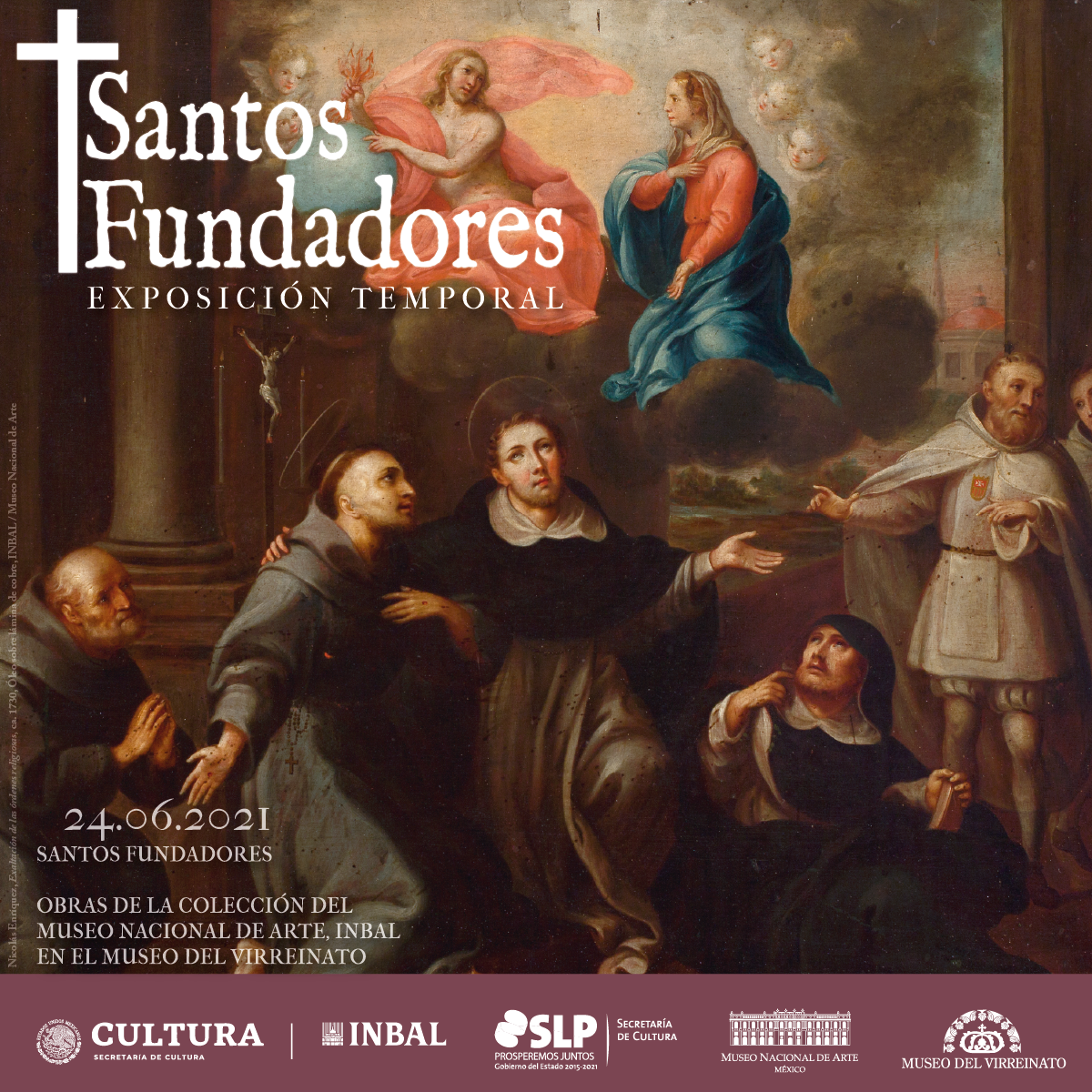 Exposición Santo Fundadores en el Museo del Virreinato de San Luis Potosí