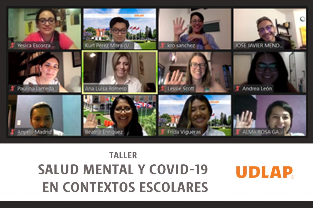 UDLAP desarrolla Taller de Salud Mental y COVID-19 en Contextos Escolares