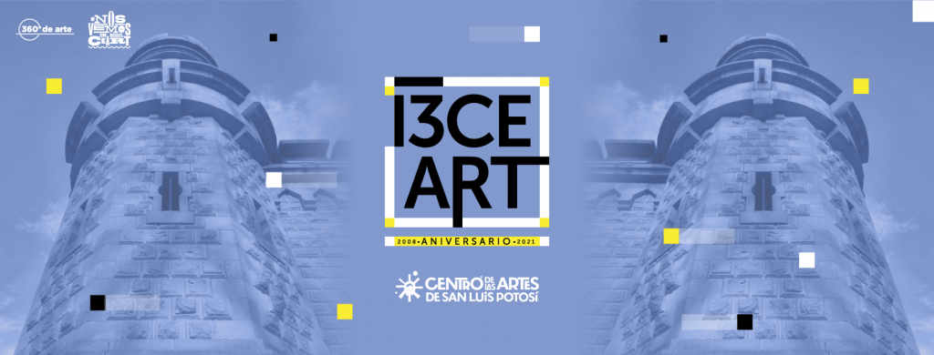 13 años de actividad artística en el Centro de las Artes SLP