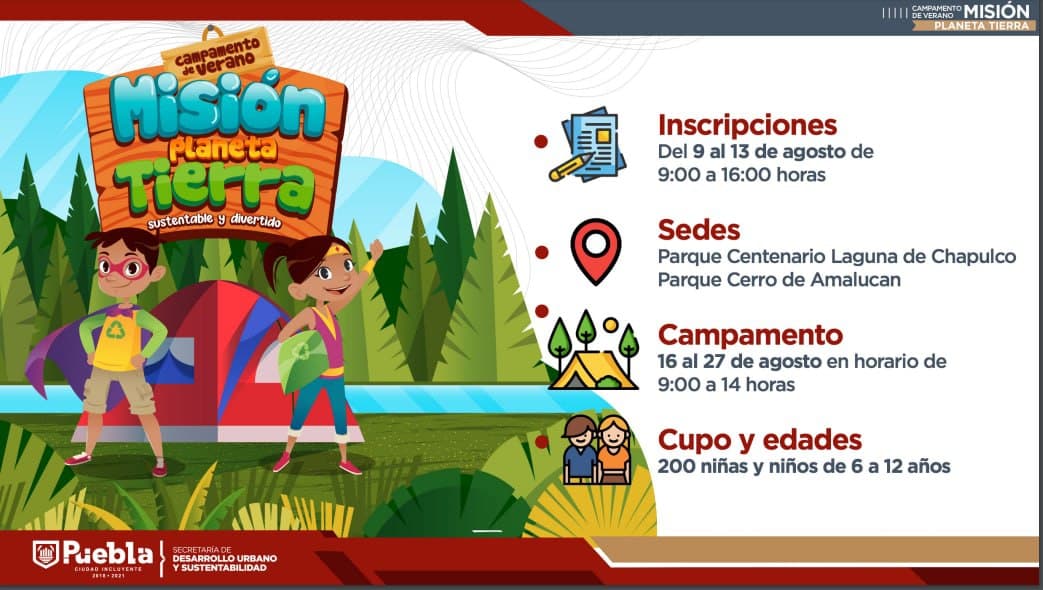 Video desde Puebla: Ayuntamiento invita a participar en el Campamento de Verano “Misión Planeta Tierra”