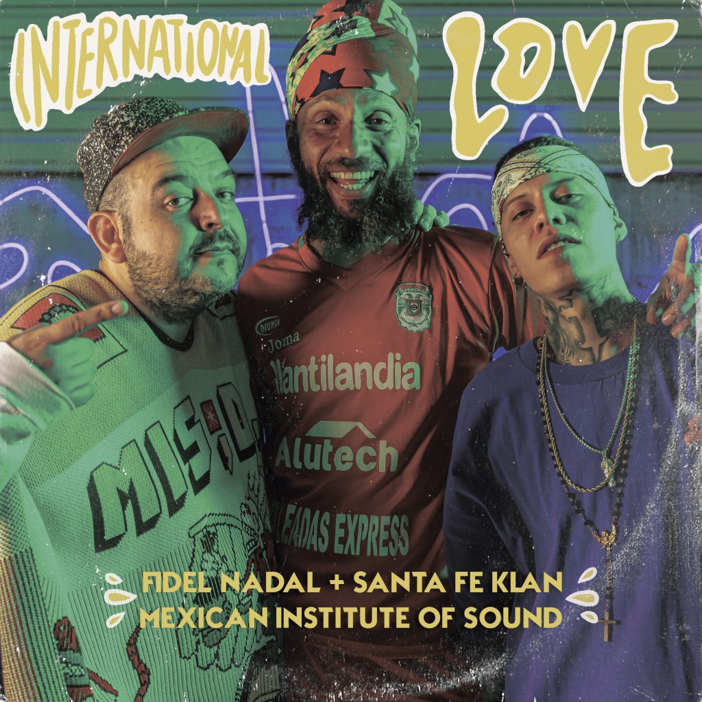 Fidel Nadal platica sobre su sencillo “International Love” feat. Santa Fe Klan y el Instituto Mexicano del Sonido, de Camilo Lara