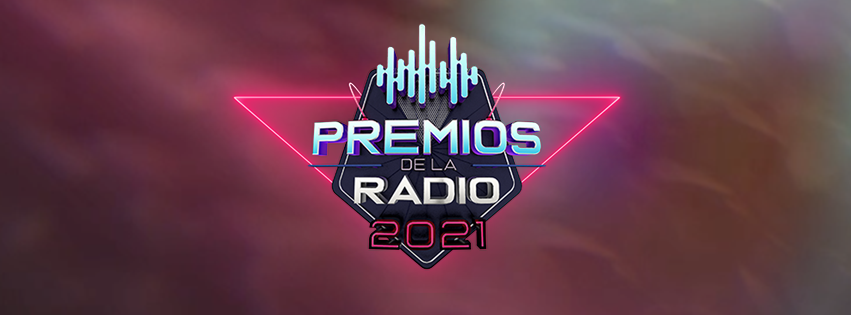 Los Premios de la Radio 2021 se entregarán en el Foro Expo Santa Fe el 10 de noviembre